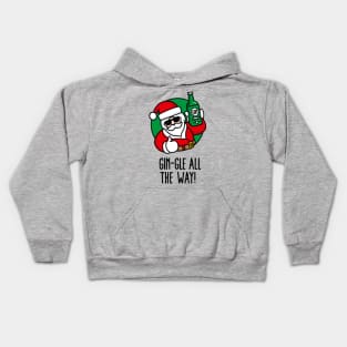 Gin-Gle all the way Funny Ugly Christmas Alcohol Santa Gin Party Kids Hoodie